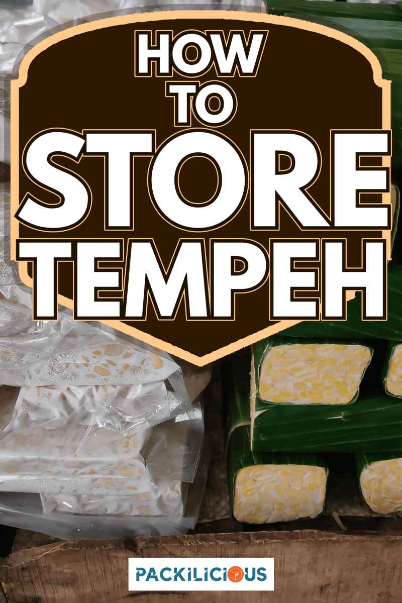Tempe, indonesian traditional food on the market display - How To Store Tempeh