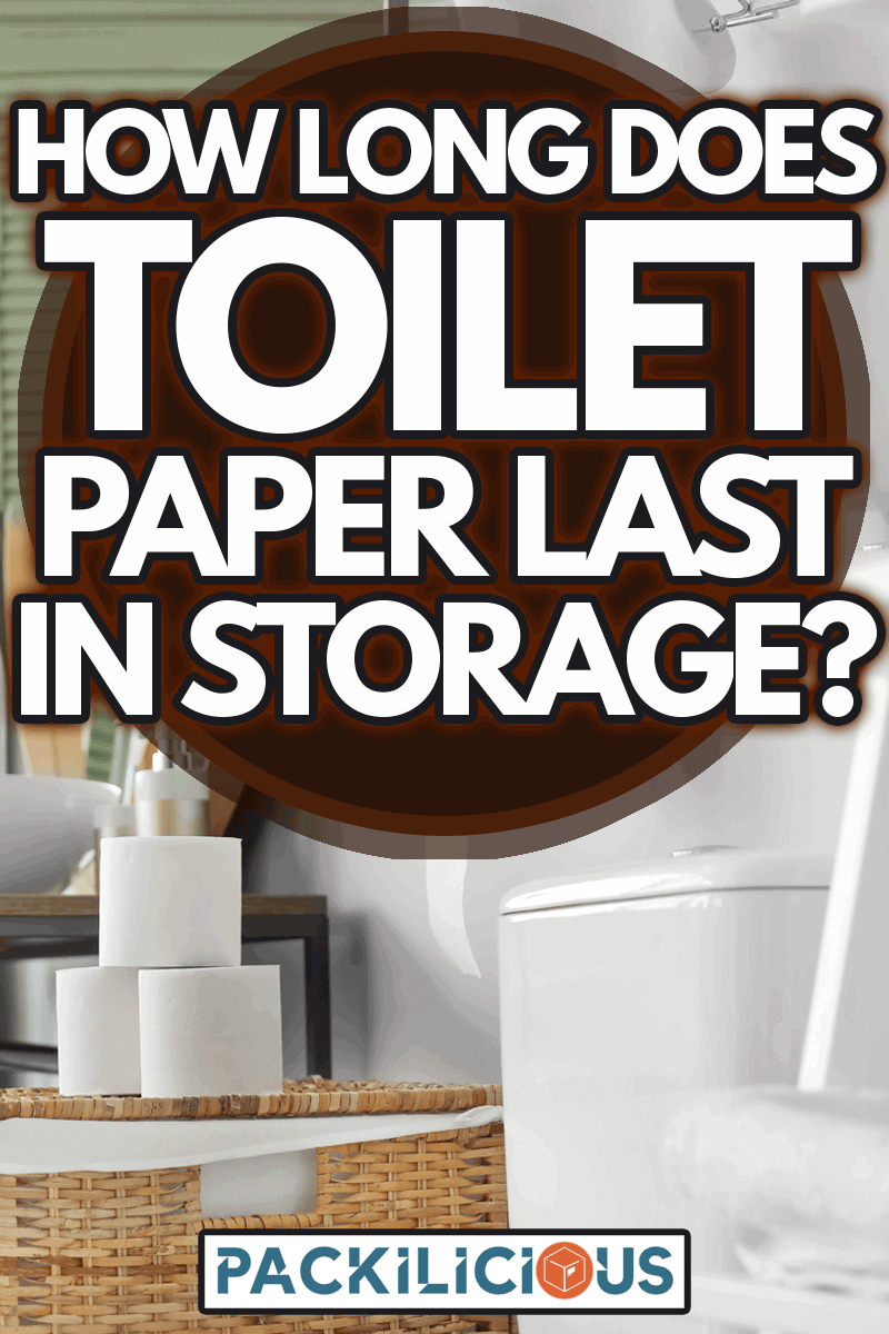 Toilet bowl and rolls of paper in restroom, How Long Does Toilet Paper Last In Storage?